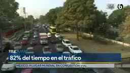 Telediario noticia México es el noveno país con peor tráfico y tránsito a nivel mundial