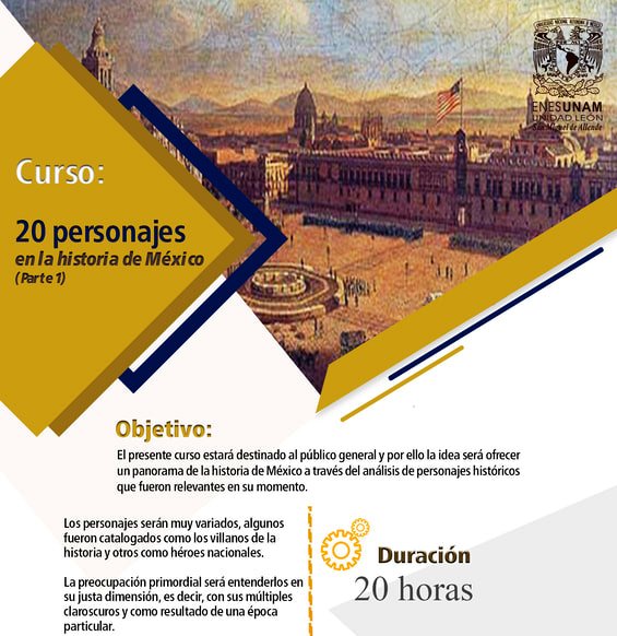 ENES León impartirá&nbsp;curso 20 personajes en la historia de México