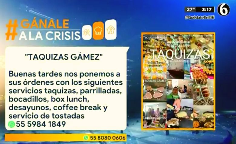 Compra una taquiza a otros en CDMX y #GánaleALaCrisis con Telediario Mx [VIDEO]
