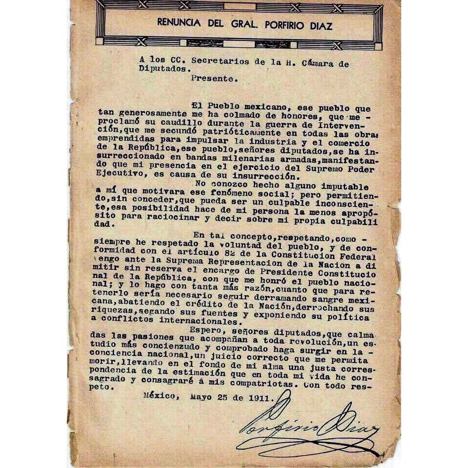 Esto decía la carta con la que Porfirio Díaz renunció a la presidencia