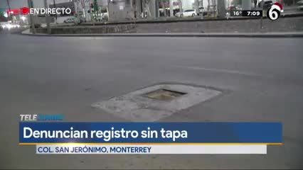 Titularia noticia Peligran automovilistas por registro sin tapa en colonia San Jerónimo 
