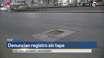 Peligran automovilistas por registro sin tapa en colonia San Jerónimo 