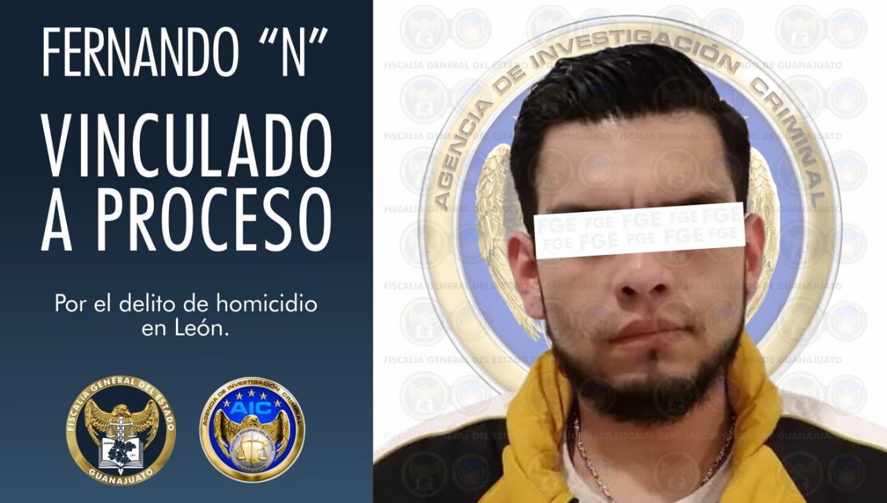 Vinculan a proceso a Fernando 'N' por homicidio en León