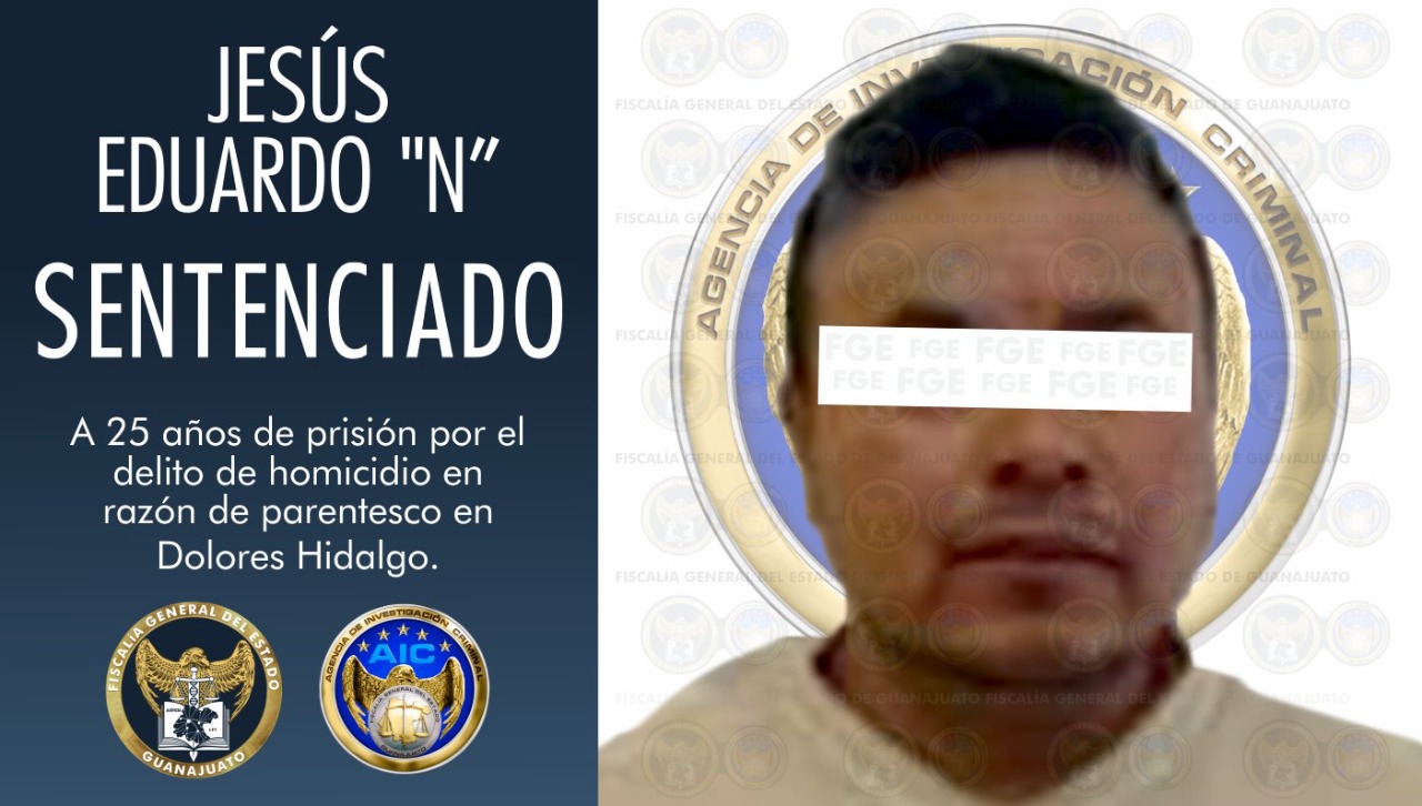 Lo sentencian a 25 años de prisión por matar a su esposa en Dolores Hidalgo