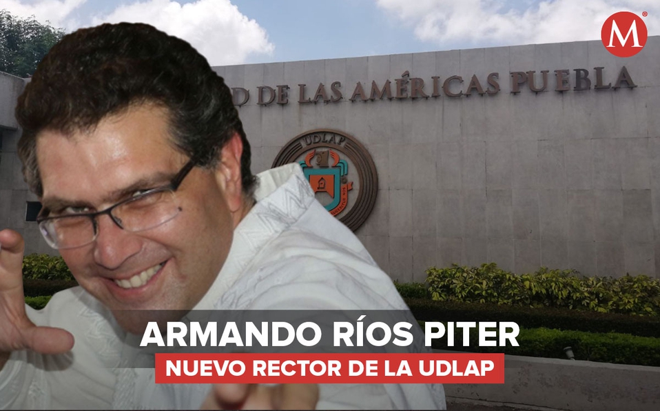 Designan a Armando Ríos Piter como rector de la Universidad de las Américas Puebla