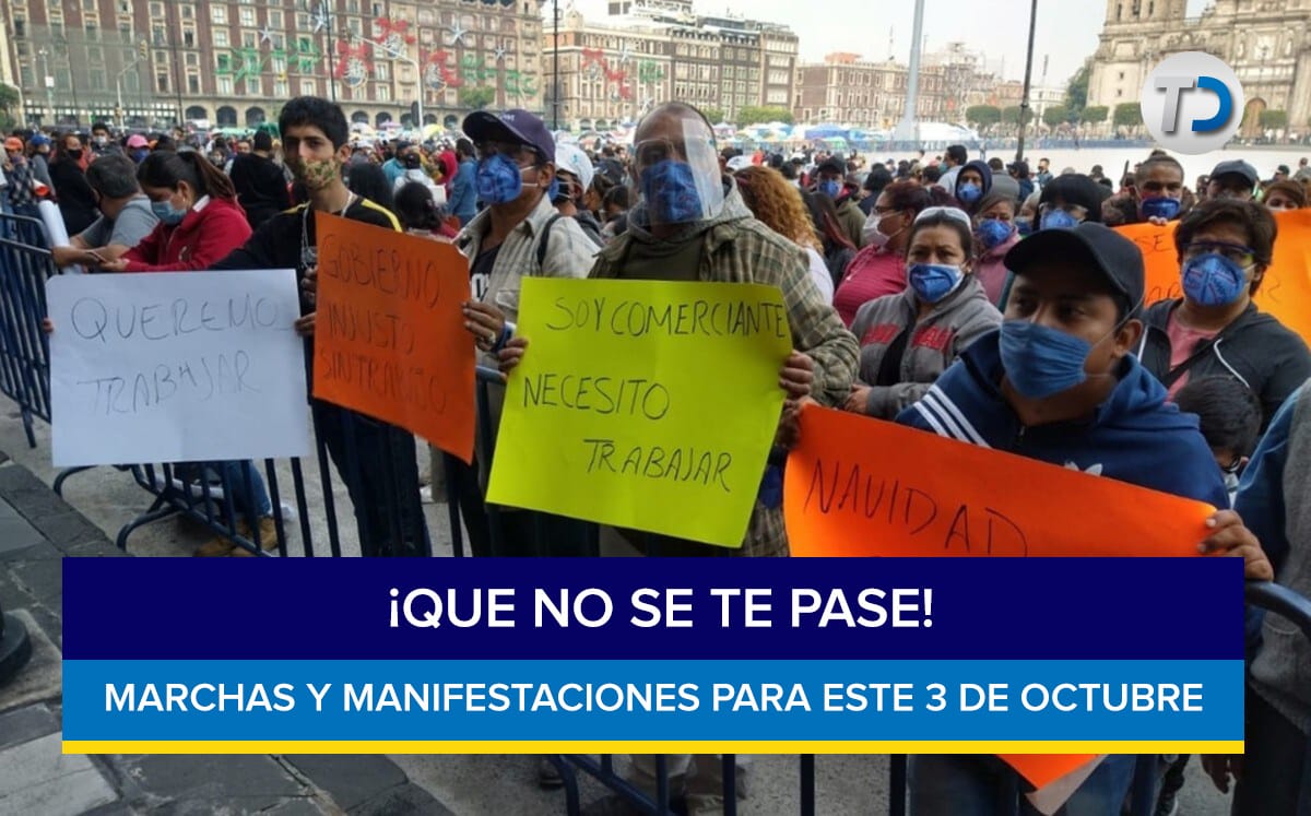 Éstas son las marchas y manifestaciones en la CdMx hoy 3 de octubre 2021