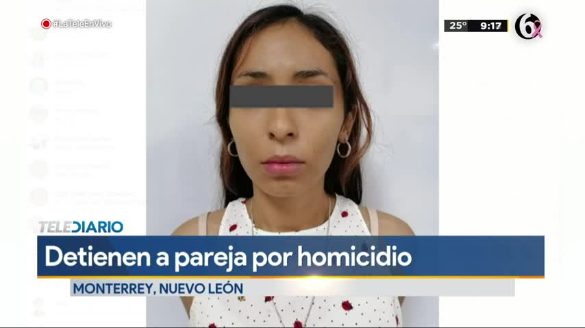 Telediario noticia Detienen a pareja presuntamente involucrada en homicidio de un joven en Monterrey 