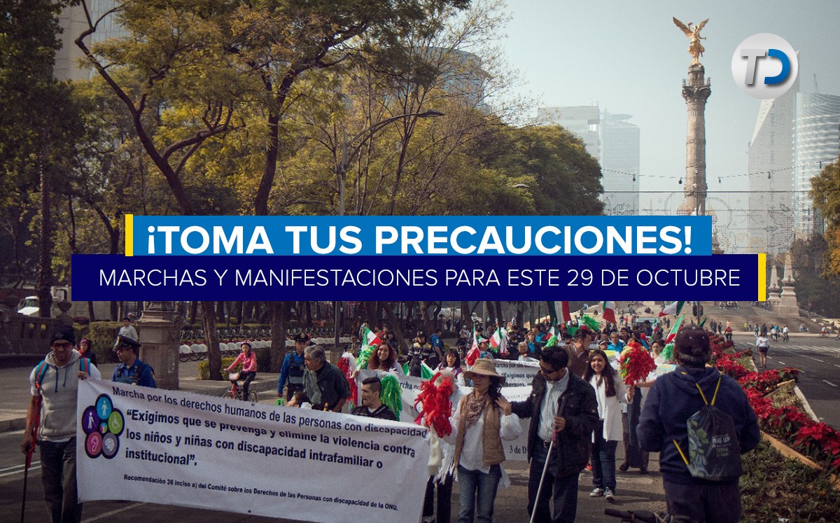 ¡Anótale! Estas son las marchas y manifestaciones en la CdMx hoy 29 de