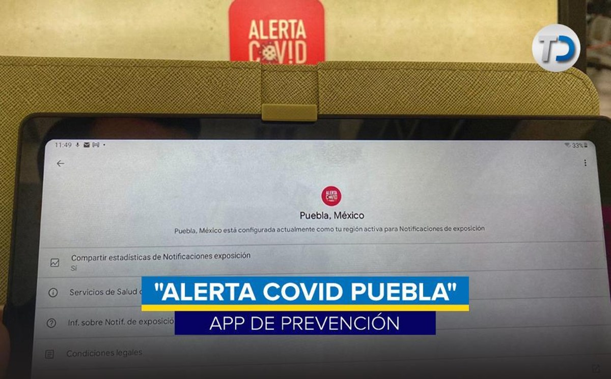 Puebla tiene la aplicación "Alerta Covid-19" que sirve para alertar a la población de contagios.