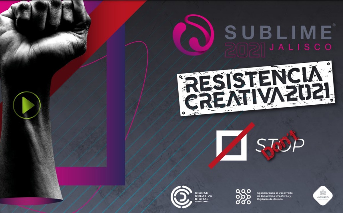 Resistencia Creativa 2021 / Cortesía Sublime Jalisco 2021