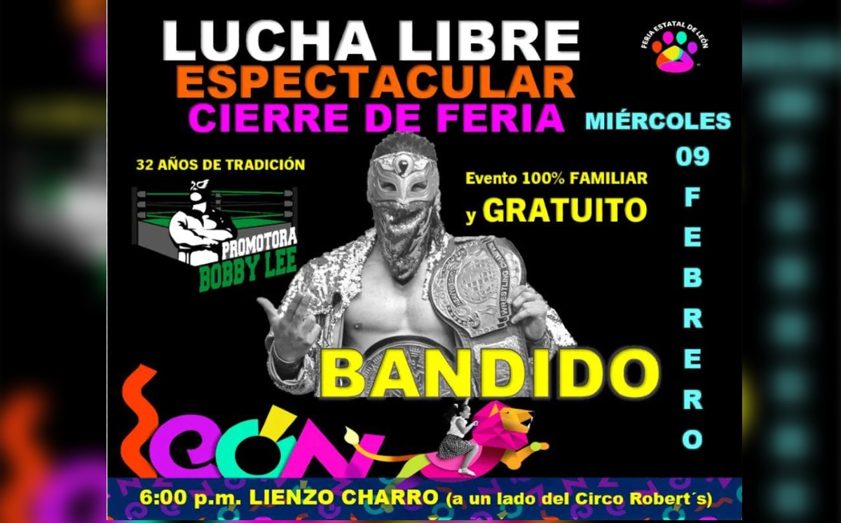 "Bandido" llega a la Feria de León 2022 / Especial