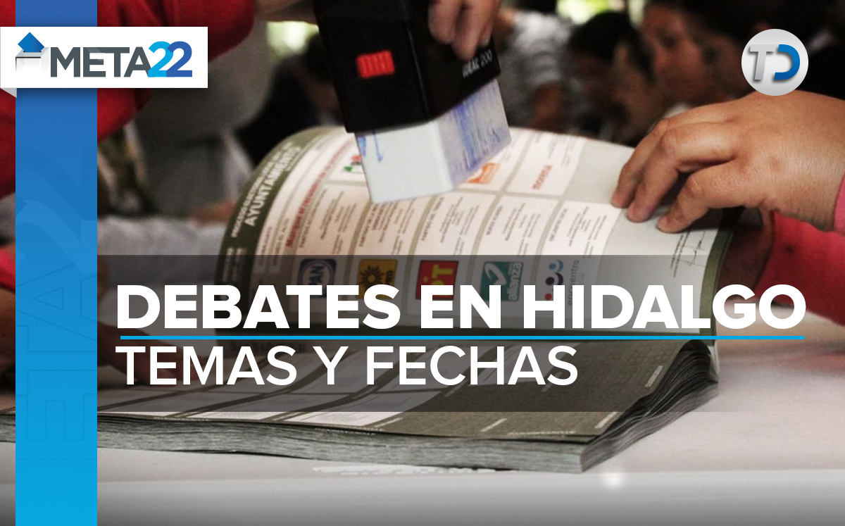 Conoce las fechas para los debates de los candidatos a la gubernatura de Hidalgo / Mauricio Ledesma.