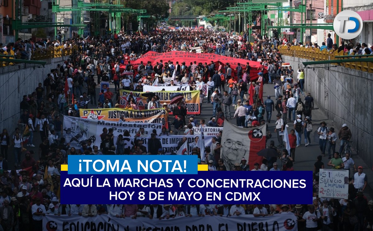 Marchas y manifestaciones el 8 de mayo en la Ciudad de México/ Archivo.
