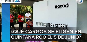 ¿Qué cargos se eligen en las elecciones del 5 de junio en Quintana Roo? ¿Qué cargos se eligen en las elecciones del 5 de junio en Quintana Roo?