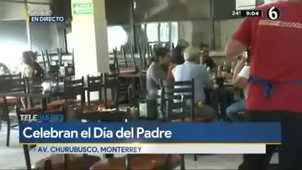 Familias celebran el Día del Padre en restaurantes de Monterrey