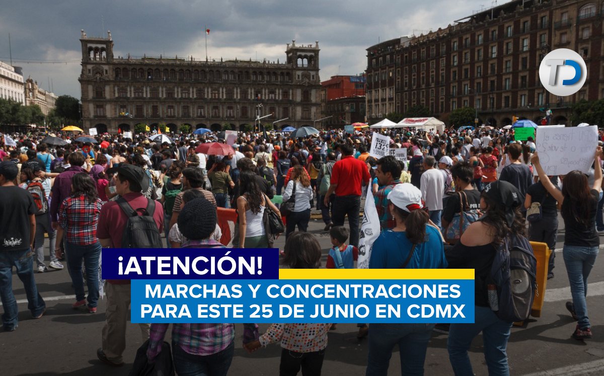 Marchas y manifestaciones en la CdMx hoy 25 de junio 2022| Telediario ...