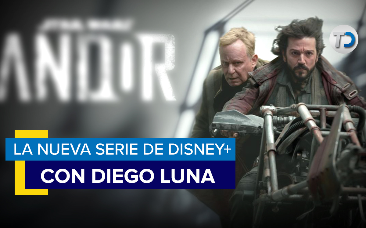 Andor, protagonizada por Diego Luna/ Especial