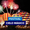 Festival ‘Cielo Mágico’ en NL: cuándo es y dónde será