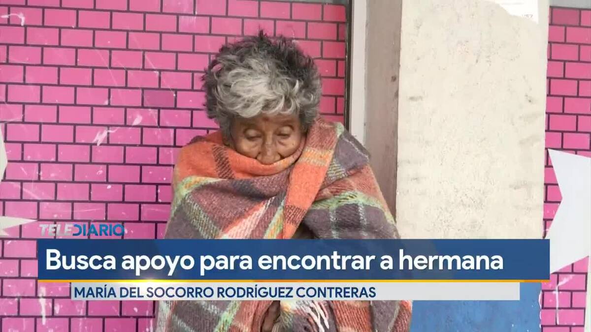 Mujer busca apoyo para encontrar a su hermana en Monterrey