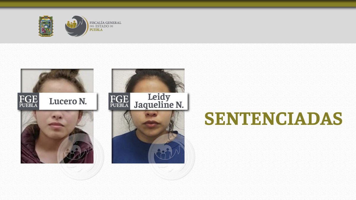 Hermanas en Puebla sentenciadas por crimen | FGE