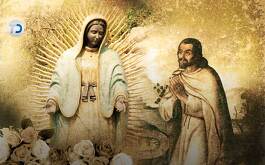 Juan Diego y los Milagros de la Virgen de Guadalupe