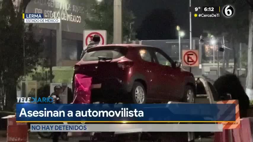 Asesinan a automovilista en Lerma