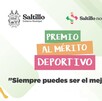 El Gobierno Municipal de Saltillo invitó a los deportistas destacados de la ciudad a participar en el Premio al Mérito Deportivo.