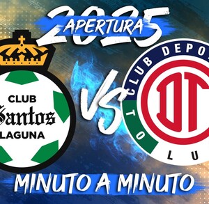 Santos Laguna se mide este miércoles al Toluca en la cancha del Estadio Corona, en duelo de la fecha 2 del Clausura 2025