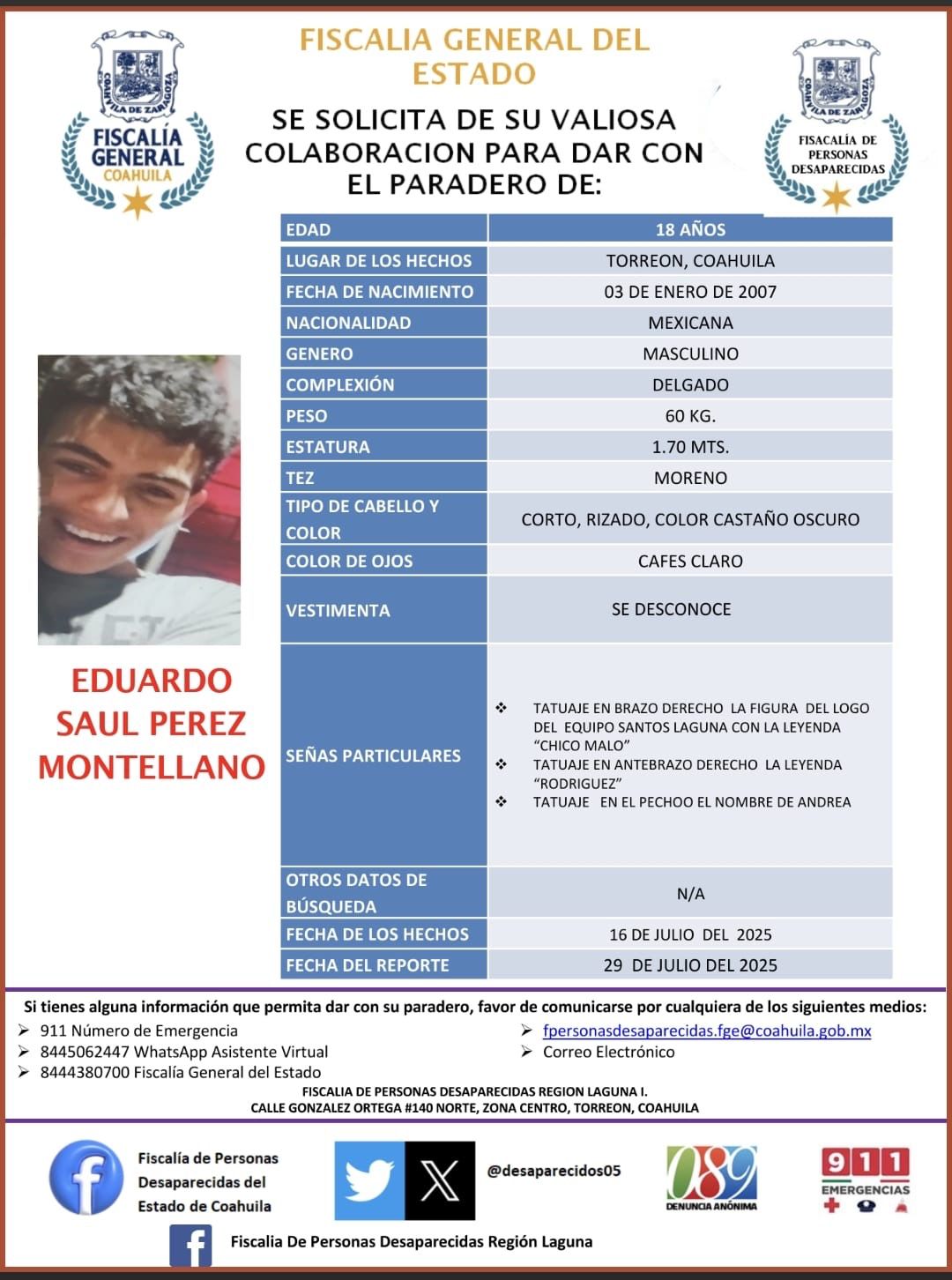 Familiares de Saúl Eduardo Pérez Montellano, un joven de 18 años, solicitan con urgencia la colaboración de la comunidad para dar con su paradero. Familiares de Saúl Eduardo Pérez Montellano, un joven de 18 años, solicitan con urgencia la colaboración de la comunidad para dar con su paradero.