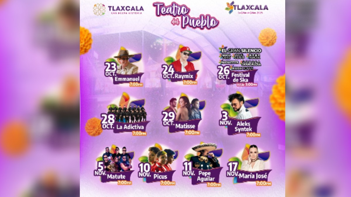 cartelera de artistas de la feria de tlaxcala 2025