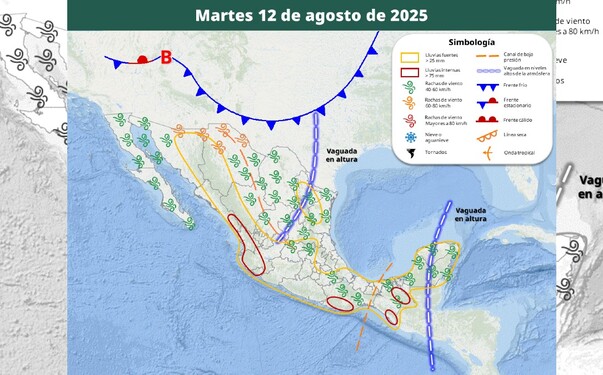 Clima en México del 12 de agosto 2025 Clima en México del 12 de agosto 2025
