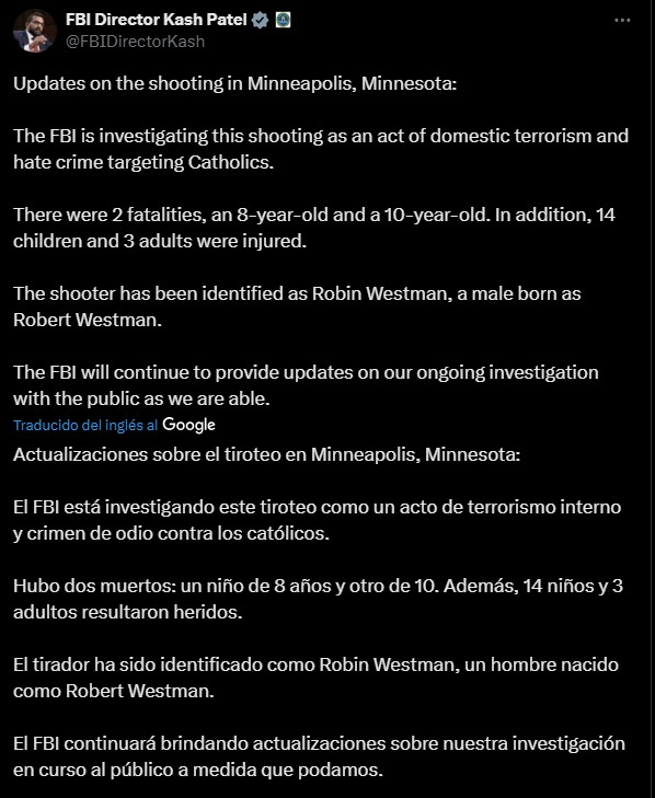 Tiroteo en escuela católica de Minneapolis: FBI investiga como terrorismo doméstico y crimen de odio Tiroteo en escuela católica de Minneapolis: FBI investiga como terrorismo doméstico y crimen de odio