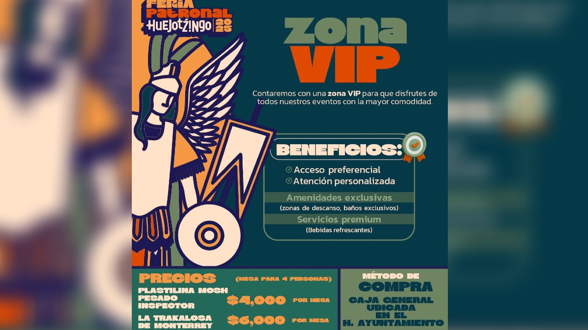 zona vip conciertos cartelera feria de huejotzingo 2025