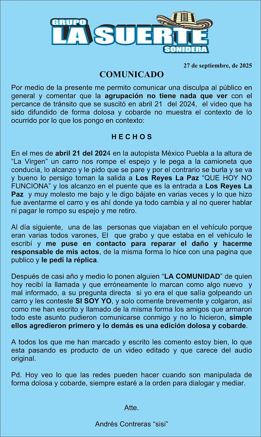 El grupo sonidero emitió un comunicado en el cual indicó que el vehículo víctima lo chocó previamente, para luego burlarse y emprender su marcha.