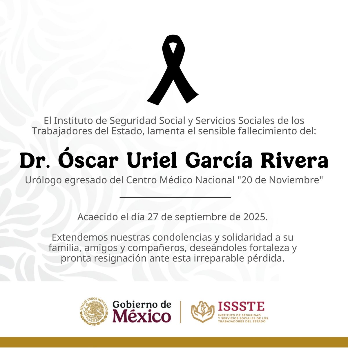 El ISSSTE lamentó la muerte del médico urólogo Óscar Uriel García