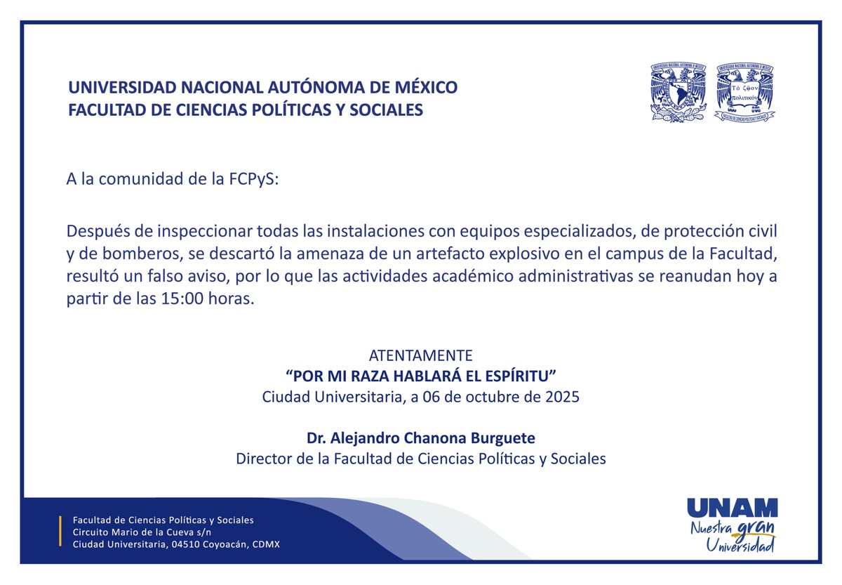 Comunicado para la comunidad de la FCPyS hoy 6 de octubre 2025.