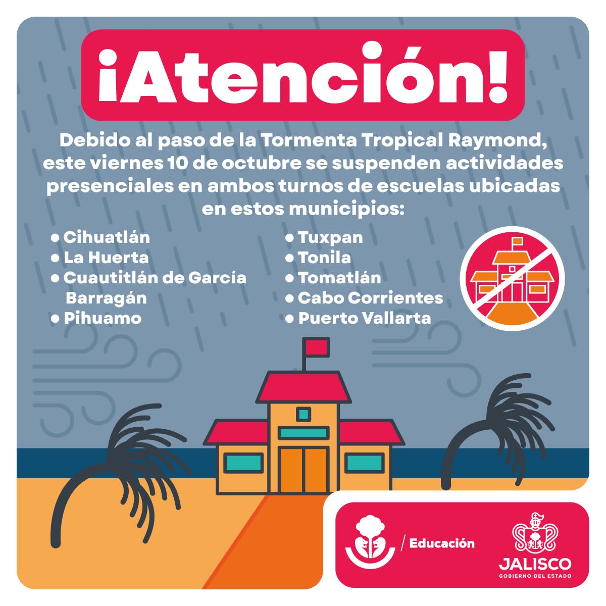Suspensión de clases en Jalisco por Tormenta Tropical Raymond Suspensión de clases en Jalisco por Tormenta Tropical Raymond