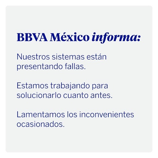 Comunicado de BBVA en el que informa sobre las fallas Comunicado de BBVA en el que informa sobre las fallas