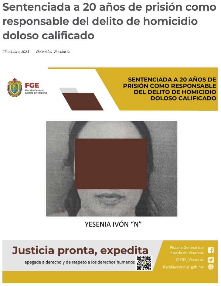 Yesenia Ivón N. recibió este martes una sentencia de 20 años de prisión por su participación en el asesinato de siete miembros de la familia Castillo Candela. Yesenia Ivón N. recibió este martes una sentencia de 20 años de prisión por su participación en el asesinato de siete miembros de la familia Castillo Candela.