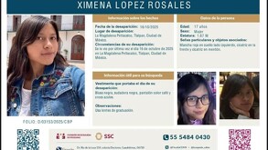 Ximena López Rosales fue reportada como desaparecida tras ser vista por última vez el 16 de octubre