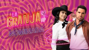 Te contamos quiénes son los nominados de la segunda semana de La Granja VIP.