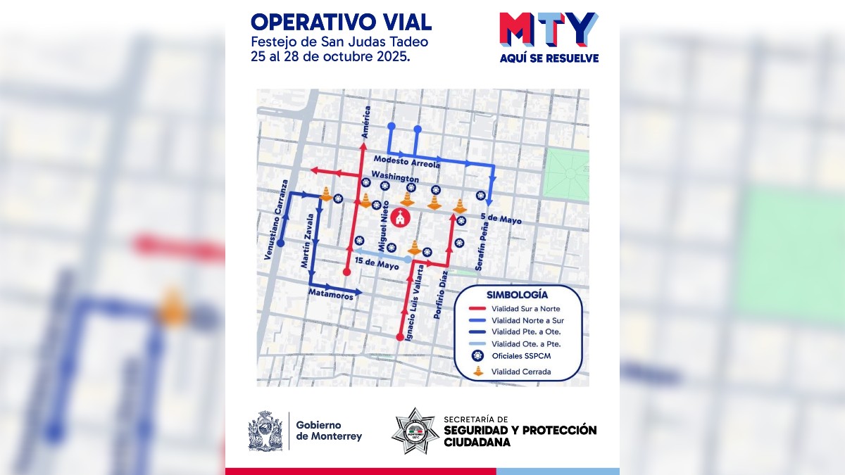 Cierres y afectaciones viales por festejo de San Judas en Monterrey Cierres y afectaciones viales por festejo de San Judas en Monterrey