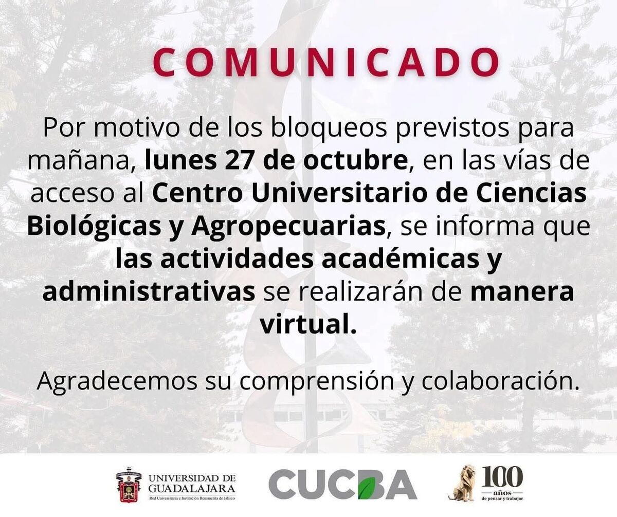 Cucba de UdeG anuncia actividades virtuales por bloqueos carreteros. Cucba de UdeG anuncia actividades virtuales por bloqueos carreteros.