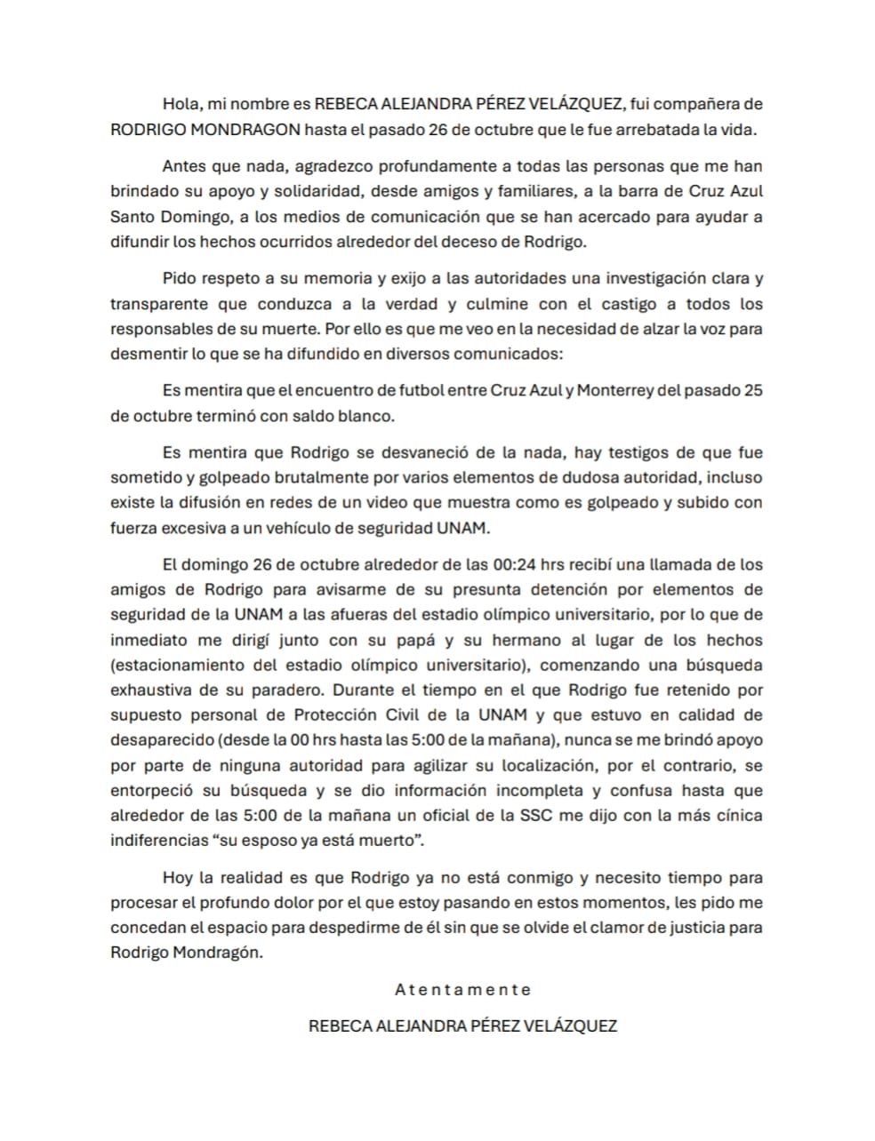 Comunicado de Rebeca Alejandra Pérez, esposa del aficionado de Cruz Azul asesinado en el Estadio Olímpico Universitario. Comunicado de Rebeca Alejandra Pérez, esposa del aficionado de Cruz Azul asesinado en el Estadio Olímpico Universitario.