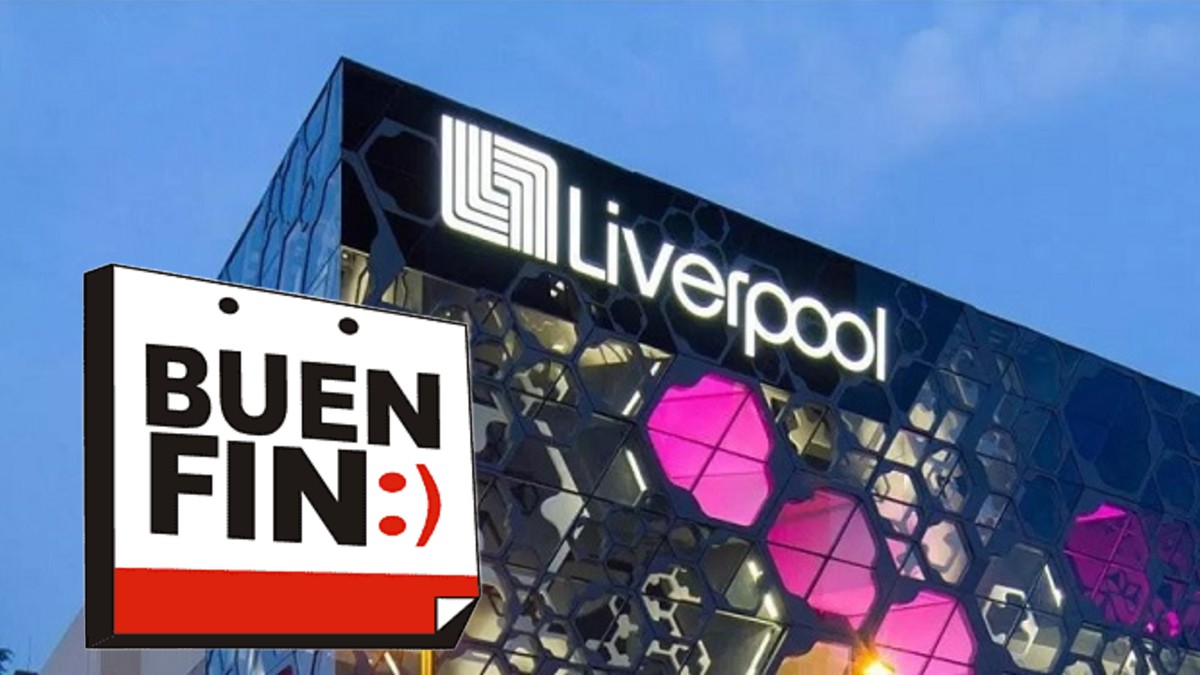 Liverpool es una de las tiendas departamentales que participará en el Buen Fin 2025.
