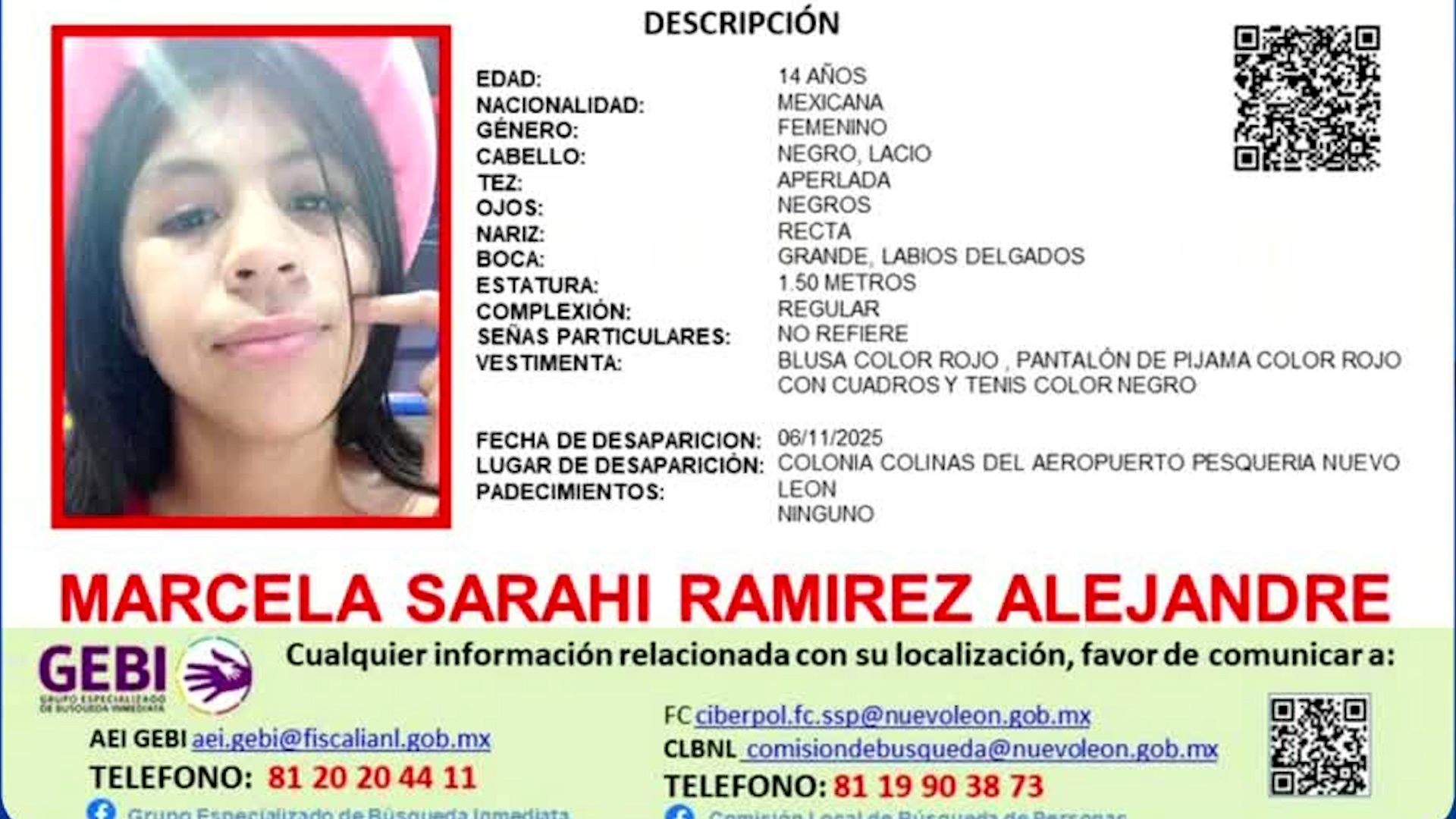 La menor de 14 años de edad fue vista por última vez en la Colonia Colinas del Aeropuerto el 6 de noviembre del presente año.