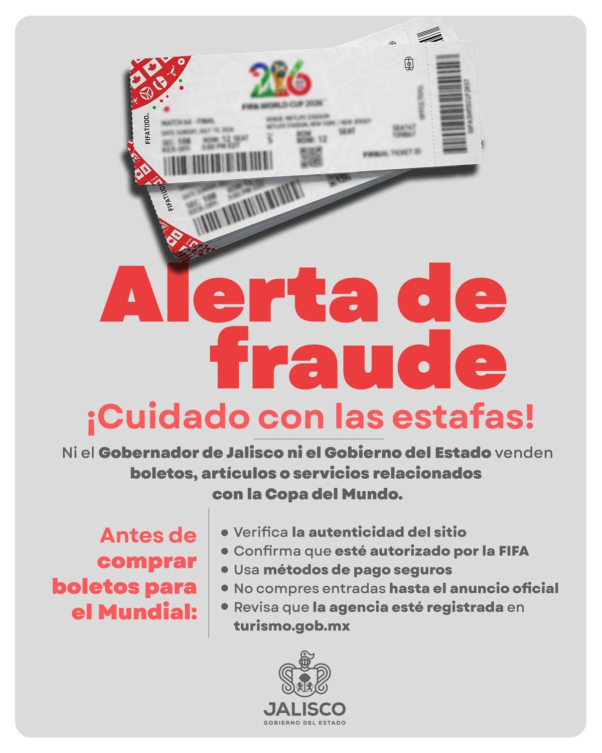 El gobierno de Jalisco dio recomendaciones ante la venta de boletos falsos para el Mundial de 2026.