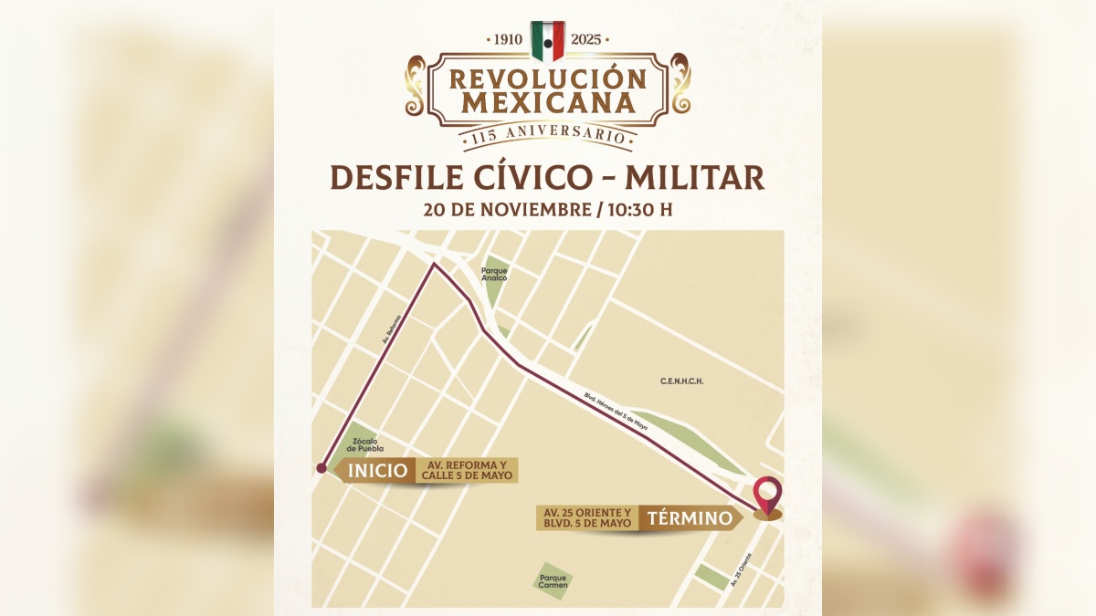 mapa de la ruta del desfile revolución mexicana puebla 2025