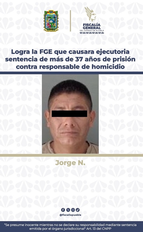 Ficha de la Fiscalía de Puebla que informa la sentencia de un hombre por el delito de homicidio.