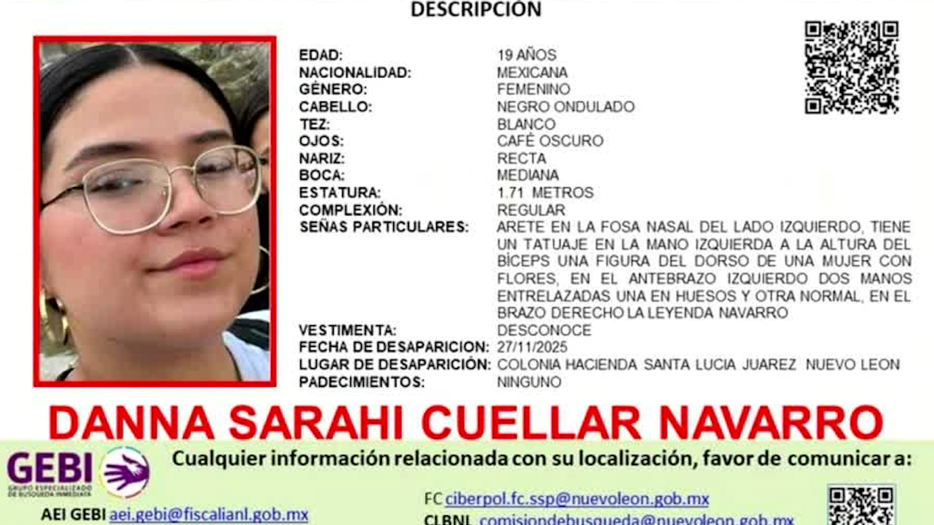 La joven fue vista por última vez el 27 de noviembre del año en curso en la Colonia Hacienda Santa Lucia.